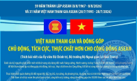 Việt Nam đóng góp chủ động, tích cực, thực chất hơn cho Cộng đồng ASEAN