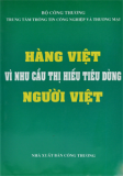 Hàng Việt vì nhu cầu thị hiếu tiêu dùng người Việt