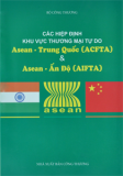 Các hiệp định khu vực thương mại tự do Asean - Trung Quốc(ACFTA)