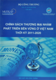 Chính sách thương mại nhằm phát triển bền vững ở Việt Nam thời kỳ 2011 - 2020