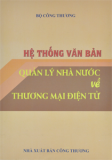 Hệ thống văn bản quản lý nhà nước về thương mại điện tử