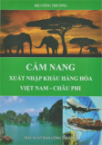 Cẩm nang xuất nhập khẩu hàng hóa Việt Nam-Châu Phi