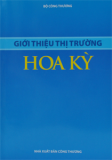 Giới thiệu thị trường Hoa Kỳ