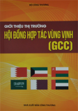 Giới thiệu thị trường hợp đồng hợp tác vùng vịnh (GCC)