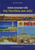 Kinh doanh với thị trường Ma - Rốc