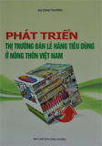 Phát triển thị trường bán lẻ hàng tiêu dùng ở nông thôn Việt Nam