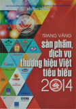 Sản phẩm dịch vụ thương hiệu Việt tiêu biểu 2014