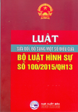 LUẬT SỬA ĐỔI BỔ SUNG 1 SỐ ĐIỀU BỘ LUẬT HÌNH SỰ SỐ 100/2015/QH13 (SÁCH KHÔNG BÁN)