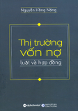 THỊ TRƯỜNG VỐN NỢ - LUẬT VÀ HỢP ĐỒNG