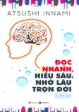 ĐỌC NHANH HIỂU SÂU NHỚ LÂU TRỌN ĐỜI