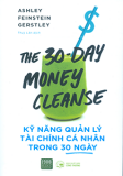 KỸ NĂNG QUẢN LÝ TÀI CHÍNH CÁ NHÂN TRONG 30 NGÀY