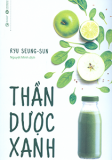 THẦN DƯỢC XANH