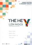 THẾ HỆ Y LÊN NGÔI