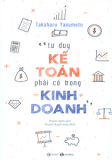 TƯ DUY KẾ TOÁN PHẢI CÓ TRONG KINH DOANH