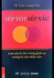 SẾP TỐT SẾP XẤU