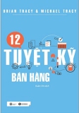 12 TUYỆT KỸ BÁN HÀNG