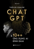 CHAT GPT VÀ 10++ ỨNG DỤNG AI ĐÌNH ĐÁM