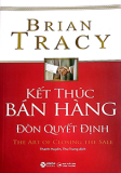 KẾT THÚC BÁN HÀNG - ĐÒN QUYẾT ĐỊNH