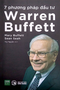 7 PHƯƠNG PHÁP ĐẦU TƯ WARREN BUFFETT