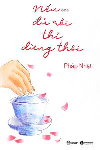 NẾU ĐỦ RỒI THÌ DỪNG THÔI