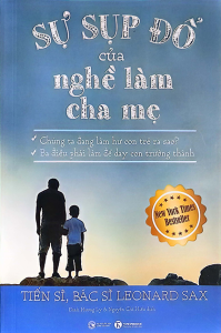 SỰ SỤP ĐỔ CỦA NGHỀ LÀM CHA MẸ