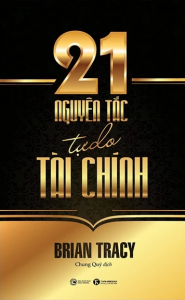 21 NGUYÊN TẮC TỰ DO TÀI CHÍNH