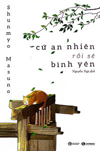 CỨ AN NHIÊN RỒI SẼ BÌNH YÊN