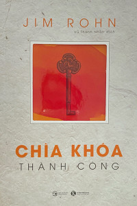 CHÌA KHÓA THÀNH CÔNG (TÁI BẢN 2024)