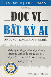 ĐỌC VỊ BẤT KỲ AI - ÁP DỤNG TRONG DOANH NGHIỆP