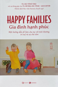 HAPPY FAMILIES - GIA ĐÌNH HẠNH PHÚC