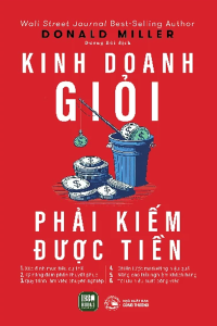 KINH DOANH GIỎI PHẢI KIẾM ĐƯỢC TIỀN