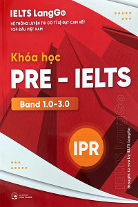 KHÓA HỌC PRE - IELTS BAND 1.0 - 3.0