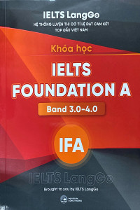 KHÓA HỌC IELTS FOUNDATINON A BAND 3.0 - 4.0