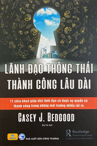 LÃNH ĐẠO THÔNG THÁI, THÀNH CÔNG LÂU DÀI