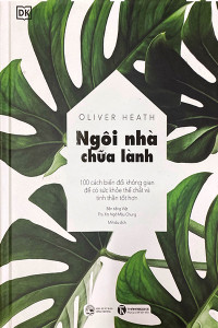 NGÔI NHÀ CHỮA LÀNH