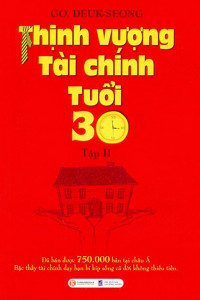 THỊNH VƯỢNG TÀI CHÍNH TUỔI 30 - TẬP II