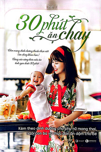 30 PHÚT ĂN CHAY