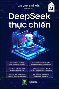 DEEPSEEK THỰC CHIẾN