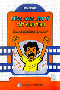 ĐỪNG HÒNG LÀM TỚ MẤT BÌNH TĨNH