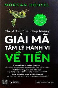 GIẢI MÃ TÂM LÝ HÀNH VI VỀ TIỀN