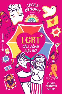 LGBT+ CẦU VỒNG RỰC RỠ