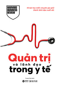 QUẢN TRỊ VÀ LÃNH ĐẠO TRONG Y TẾ