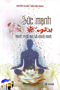 SỨC MẠNH THIỀN VẼ MÀU - HÀNH TRINH TÌM VỀ CHÍNH MÌNH