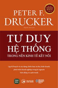 TƯ DUY HỆ THỐNG TRONG NỀN KINH TẾ KẾT NỐI