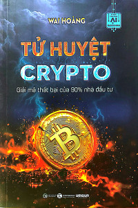 TỬ HUYỆT CRYPTO SỐNG SÓT TRONG CƠN BÃO TIỀN MÃ HÓA