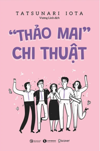 "THẢO MAI" CHI THUẬT