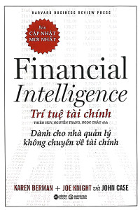 TRÍ TUỆ TÀI CHÍNH - DÀNH CHO NHÀ QUẢN LÝ KHÔNG CHUYÊN VỀ TÀI CHÍNH