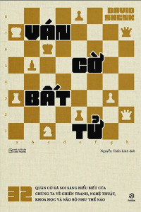 VÁN CỜ BẤT TỬ