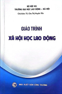 GIÁO TRÌNH XÃ HỘI HỌC LAO ĐỘNG