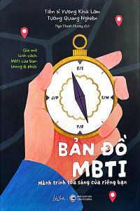 BẢN ĐỒ MBTI - HÀNH TRÌNH TỎA SÁNG CỦA RIÊNG BẠN